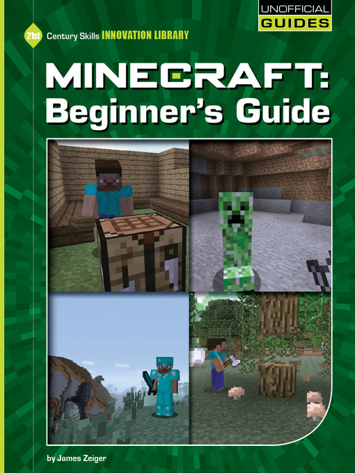 Title details for Minecraft Beginner's Guide by James Zeiger - Available